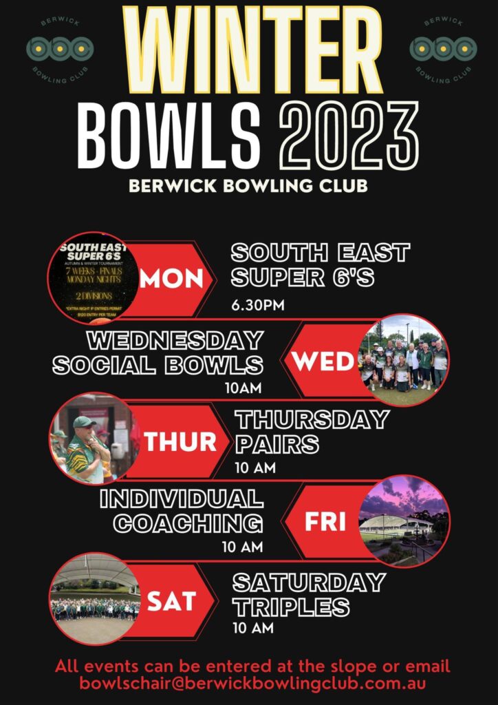 Winter Bowls program at the Berwick bowling club.